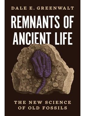普林斯顿 预售 Remnants of Ancient Life《古生物遗迹：新兴的遗迹化石学科》