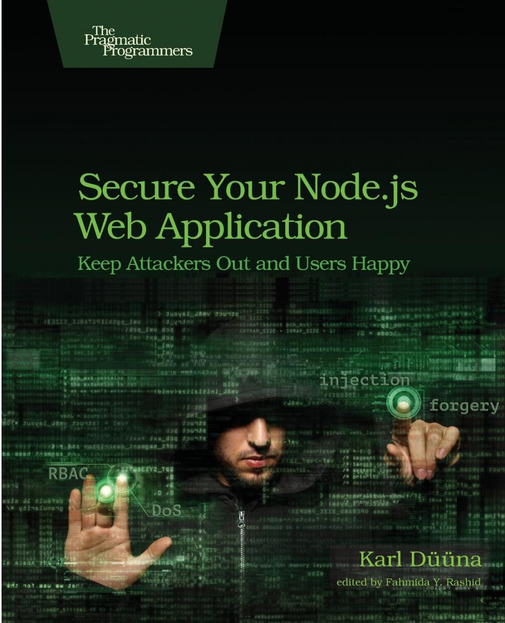 【预售 按需印刷】Secure Your Node.js Web Application 书籍/杂志/报纸 科普读物/自然科学/技术类原版书 原图主图