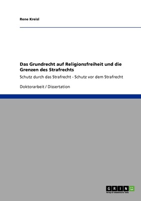 预售 按需印刷Das Grundrecht auf Religionsfreiheit und die Grenzen des Strafrechts德语ger