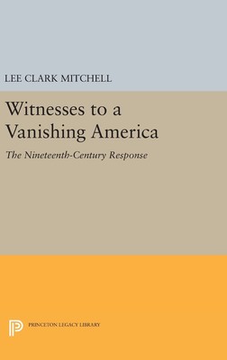 【预售 按需印刷】Witnesses to a Vanishing America