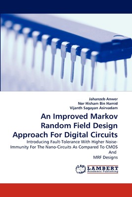 预售 按需印刷An Improved Markov Random Field Design Approach For Digital Circuits