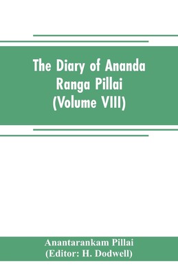 【预售 按需印刷】The diary of Ananda Ranga Pillai (Volume VIII)