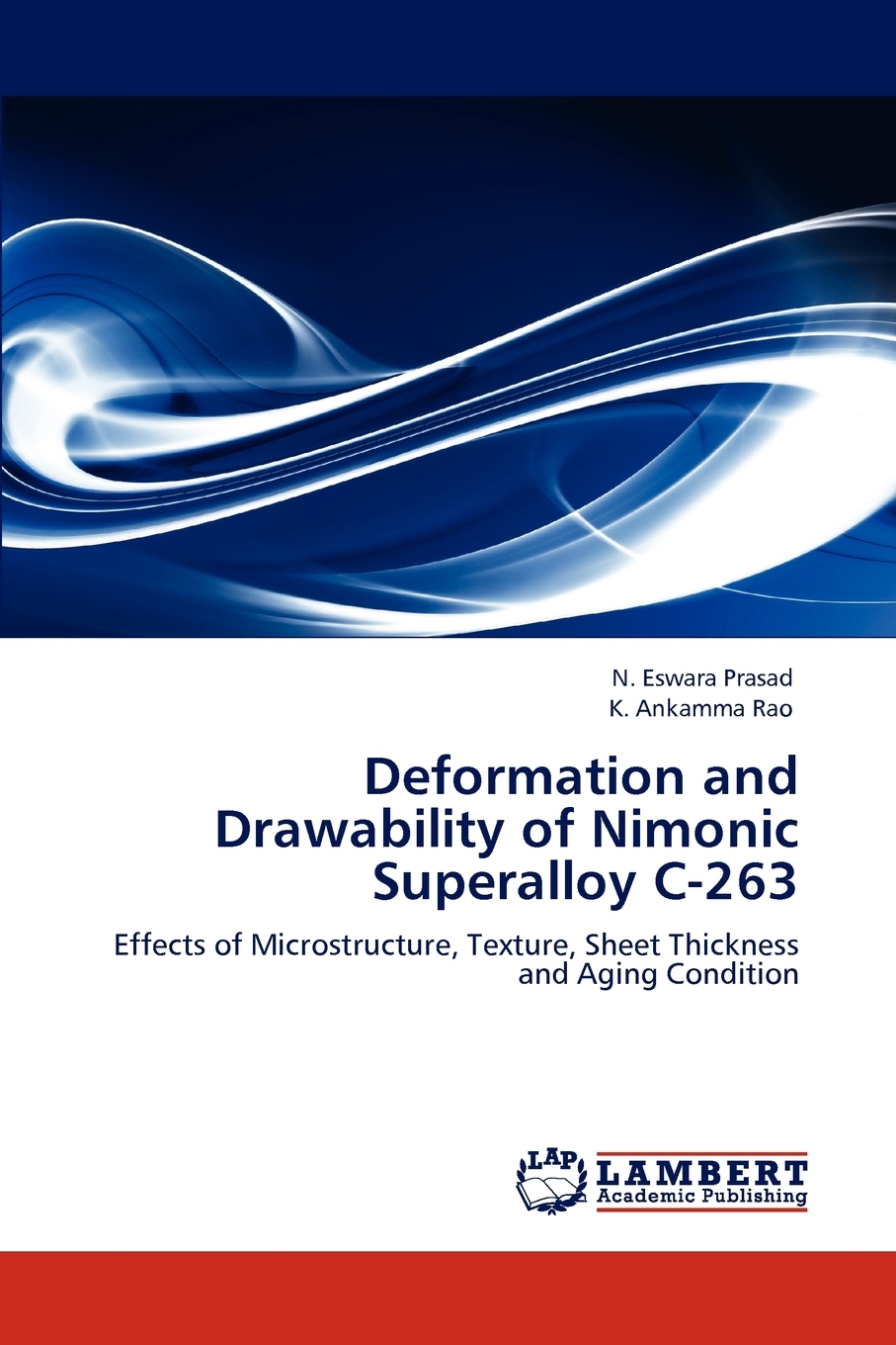 预售按需印刷 Deformation and Drawability of Nimonic Superalloy C-263