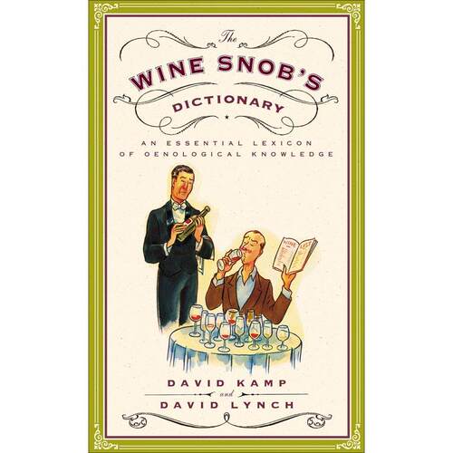The Wine Snobs Dictionary企鹅兰登 英文原版