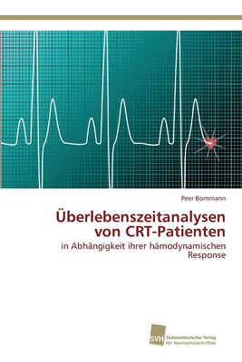 预售 按需印刷 überlebenszeitanalysen von CRT-Patienten德语ger