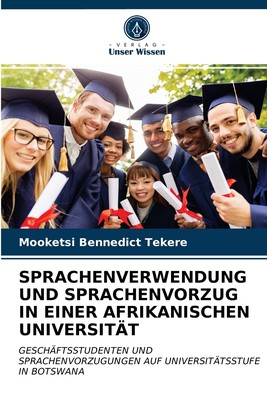 预售 按需印刷SPRACHENVERWENDUNG UND SPRACHENVORZUG IN EINER AFRIKANISCHEN UNIVERSIT?T德语ger