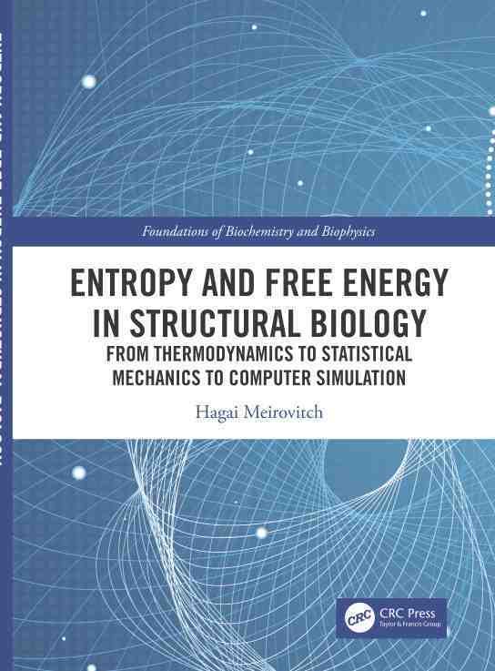 预售按需印刷 Entropy and Free Energy in Structural Biology