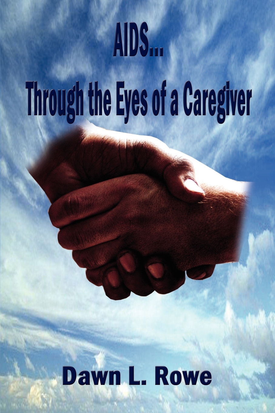 预售按需印刷 AIDS...Through the Eyes of a Caregiver