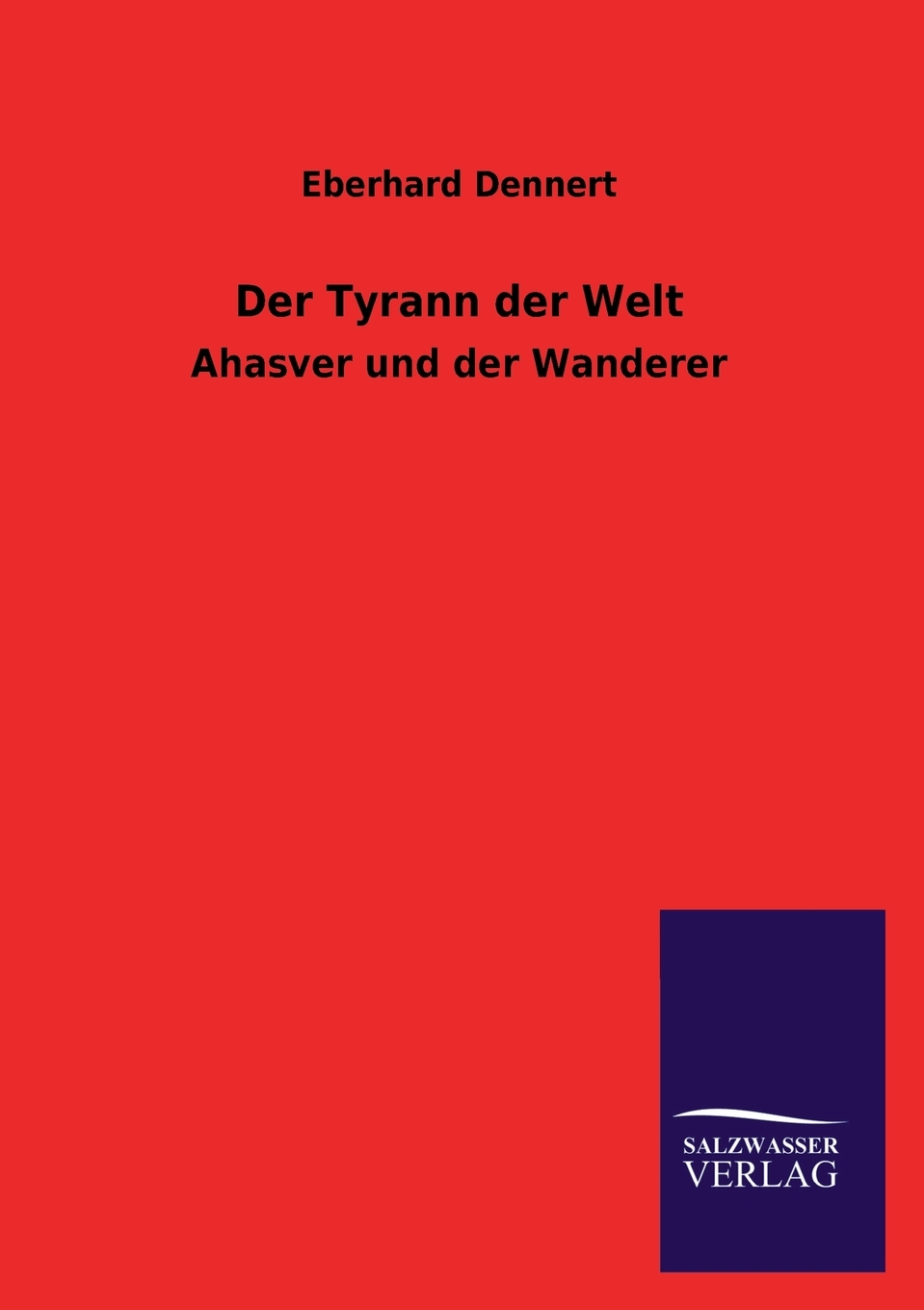 预售按需印刷Der Tyrann Der Welt德语ger