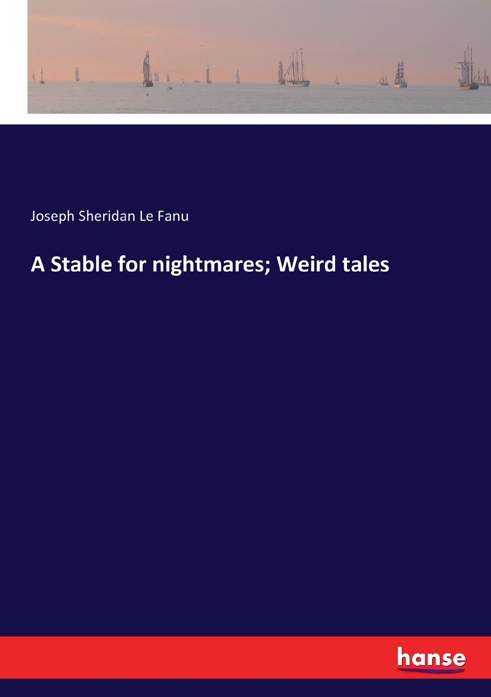 预售按需印刷A Stable for nightmares; Weird tales