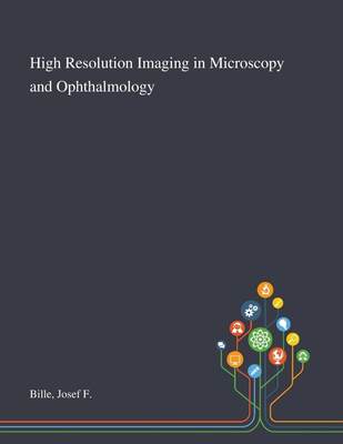 【预售 按需印刷】High Resolution Imaging in Microscopy and Ophthalmology