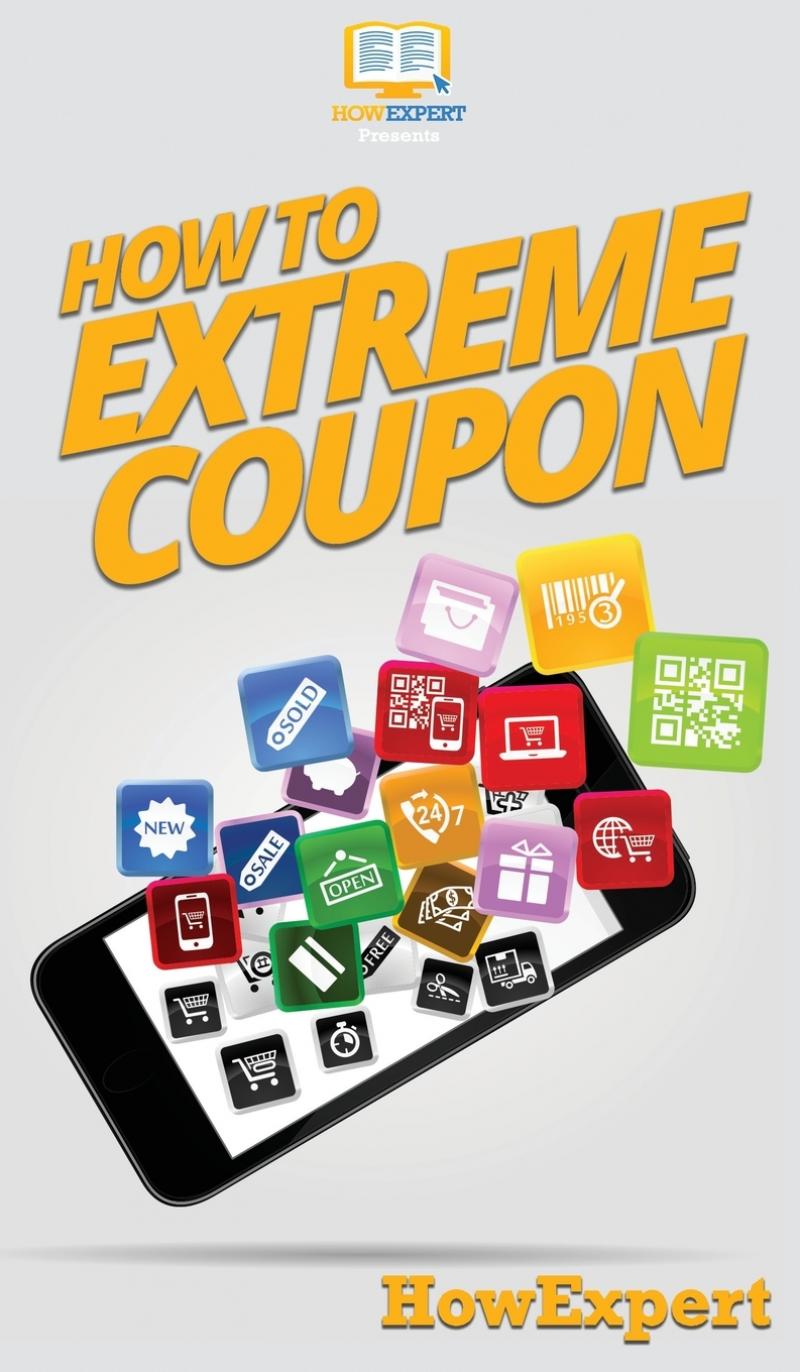 预售按需印刷How to Extreme Coupon