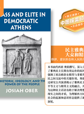 普林斯顿预售 Mass and Elite in Democratic Athens 民主雅典的大众与精英 英文原版   [9780691028644]