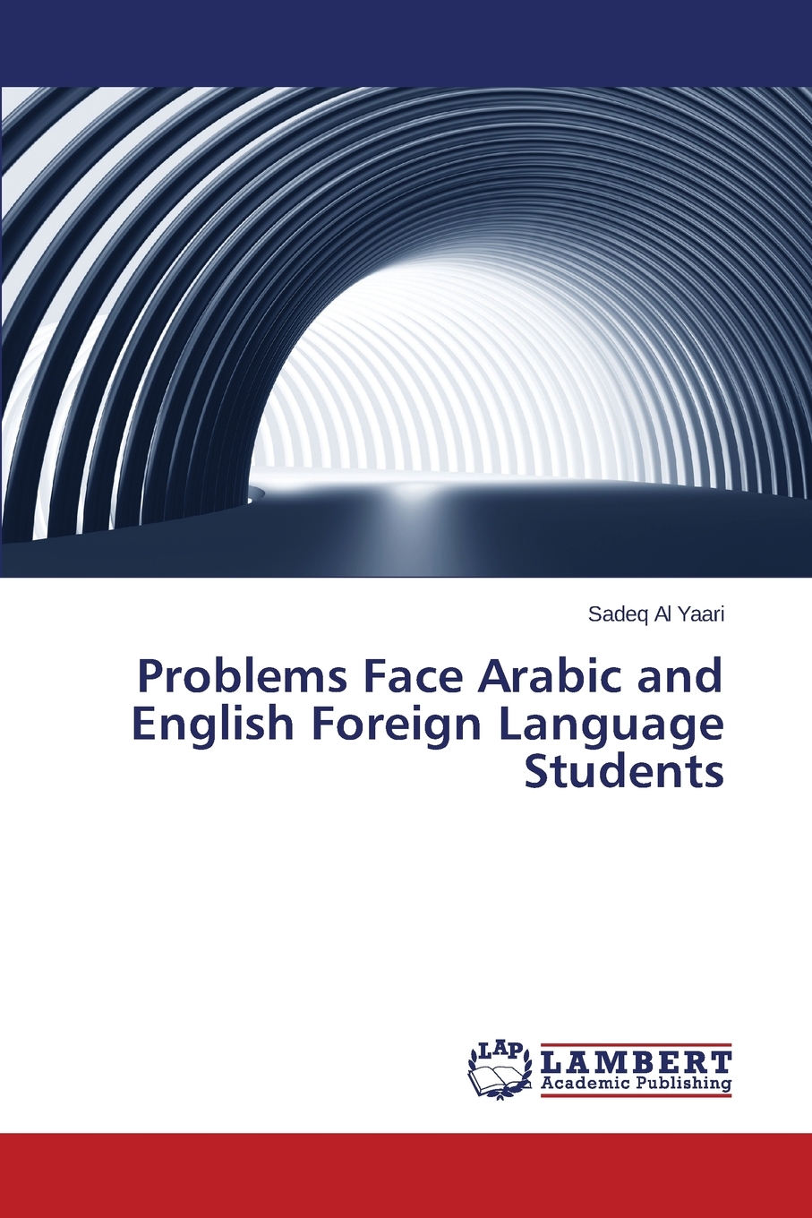 预售按需印刷 Problems Face Arabic and English Foreign Language Students