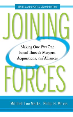 预售 按需印刷Joining Forces: Making One Plus One Equal Three in Mergers  Acquisitions  and Alliances  Revised and Update