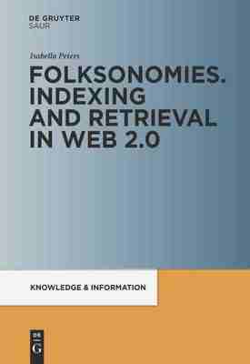 预售 按需印刷 Folksonomies. Indexing and Retrieval in Web 2.0