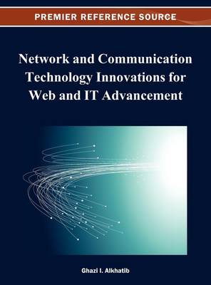 【预售 按需印刷】Network and Communication Technology Innovations for Web and IT Advancement