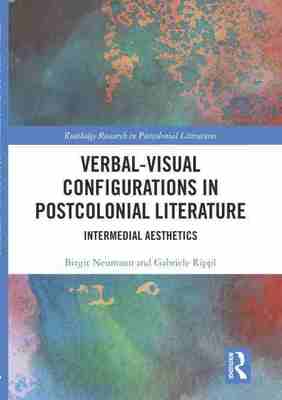 预售 按需印刷 Verbal Visual Configurations in Postcolonial Literature