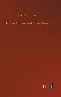 【预售 按需印刷】Hebrew Humor and other Essays