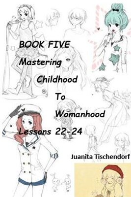 预售 按需印刷 Mastering Girlhood To Womanhood Book 5