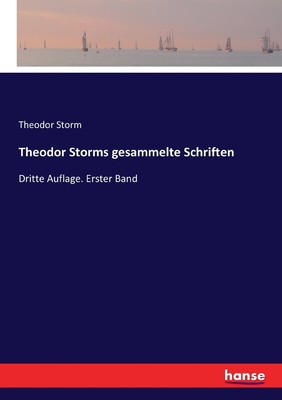 预售 按需印刷Theodor Storms gesammelte Schriften德语ger