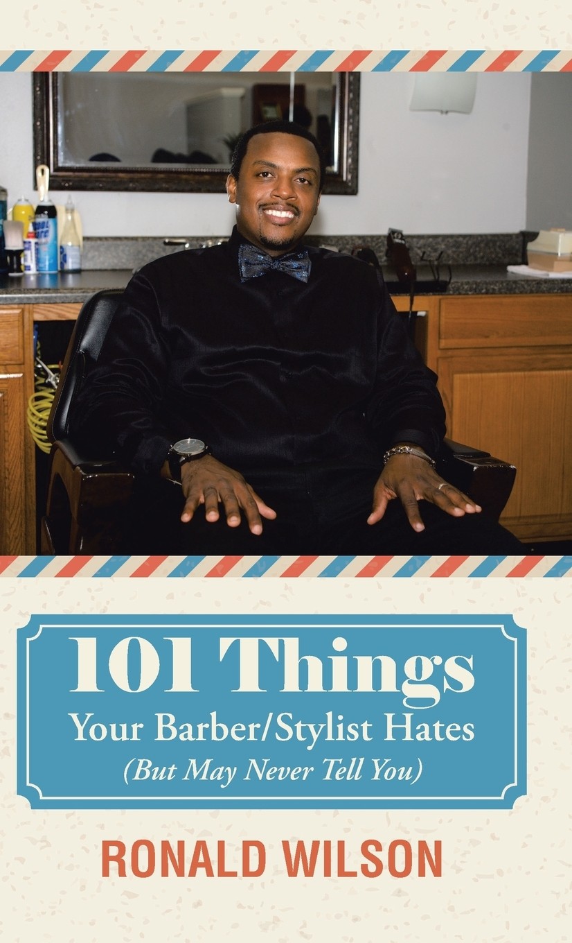 【预售 按需印刷】101 things your barber/stylist hates (but may