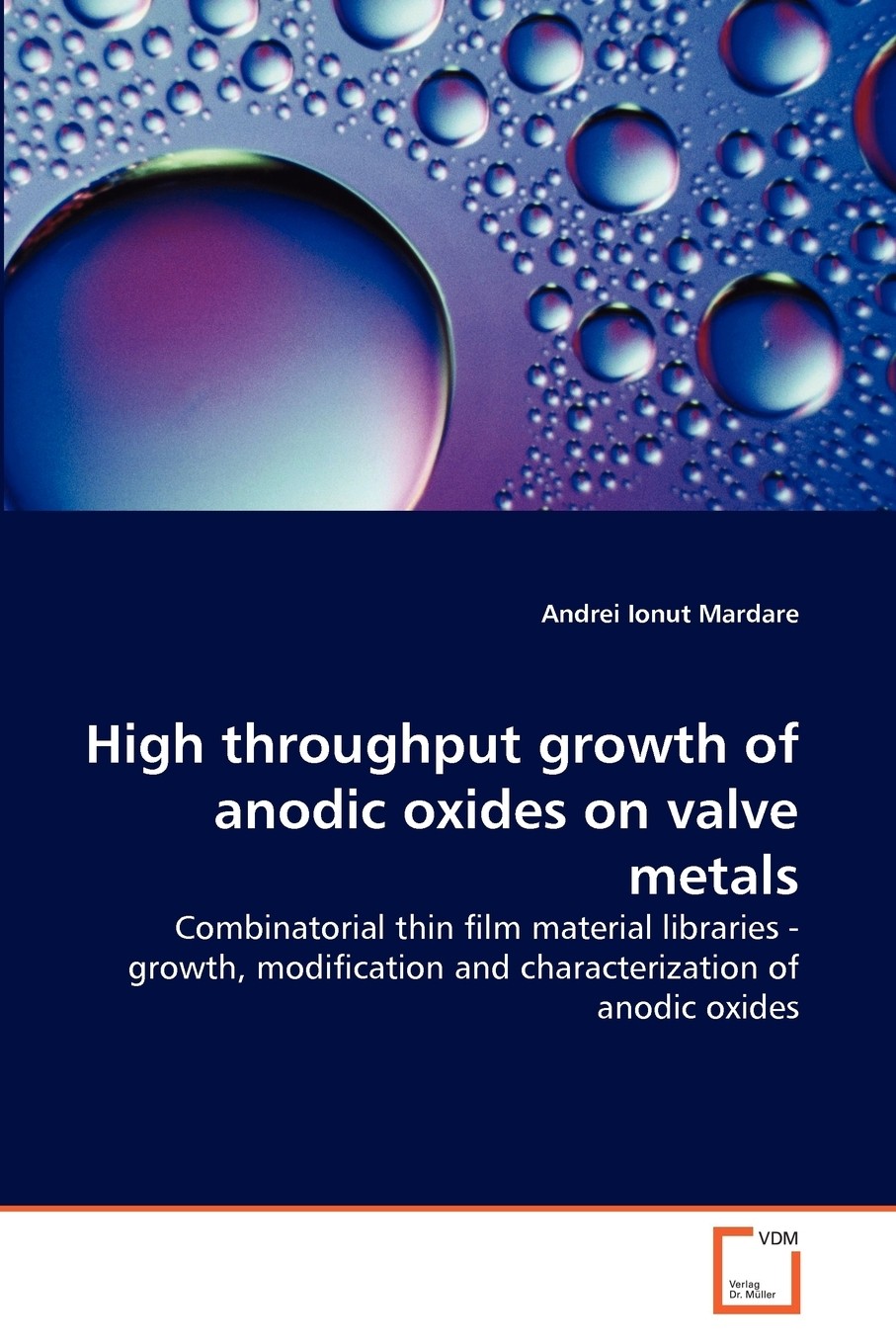 【预售 按需印刷】high throughput growth of anodic oxides on