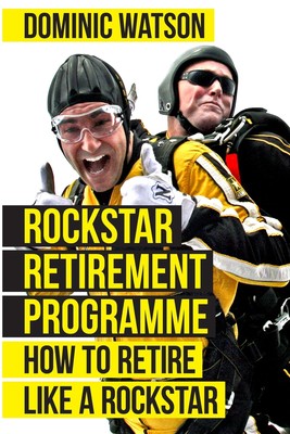 【预售 按需印刷】Rockstar Retirement Programme