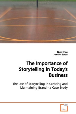 【预售 按需印刷】The Importance of Storytelling in Today s Business