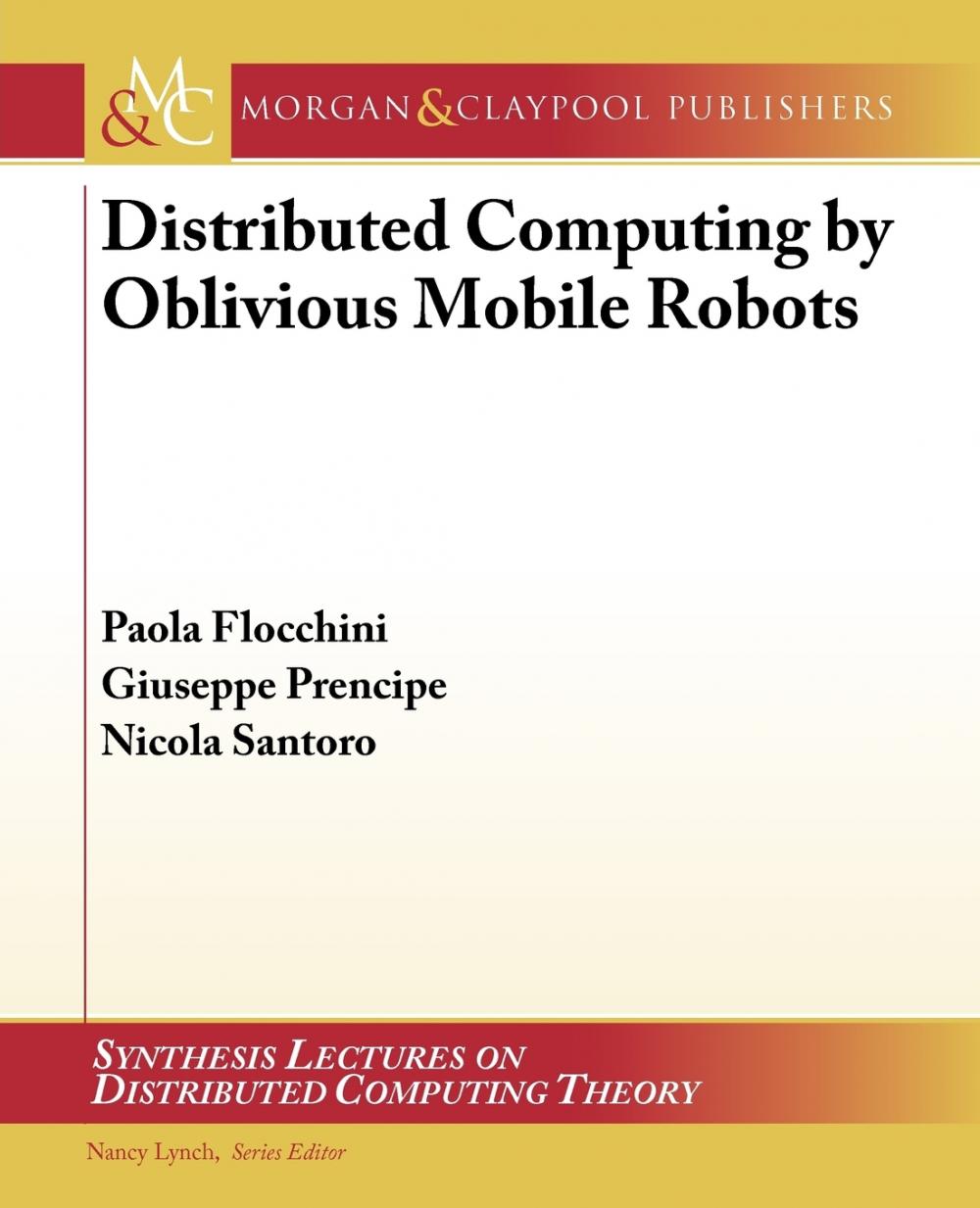 【预售按需印刷】Distributed Computing by Oblivious Mobile Robots