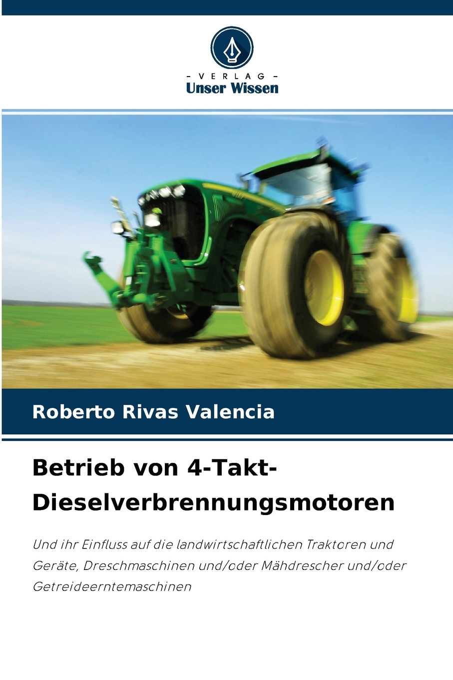 预售按需印刷Betrieb von 4-Takt-Dieselverbrennungsmotoren德语ger