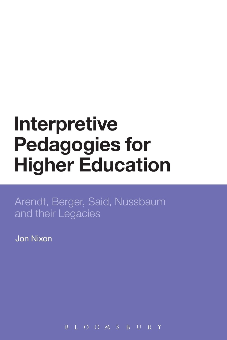 【预售 按需印刷】interpretive pedagogies for higher education