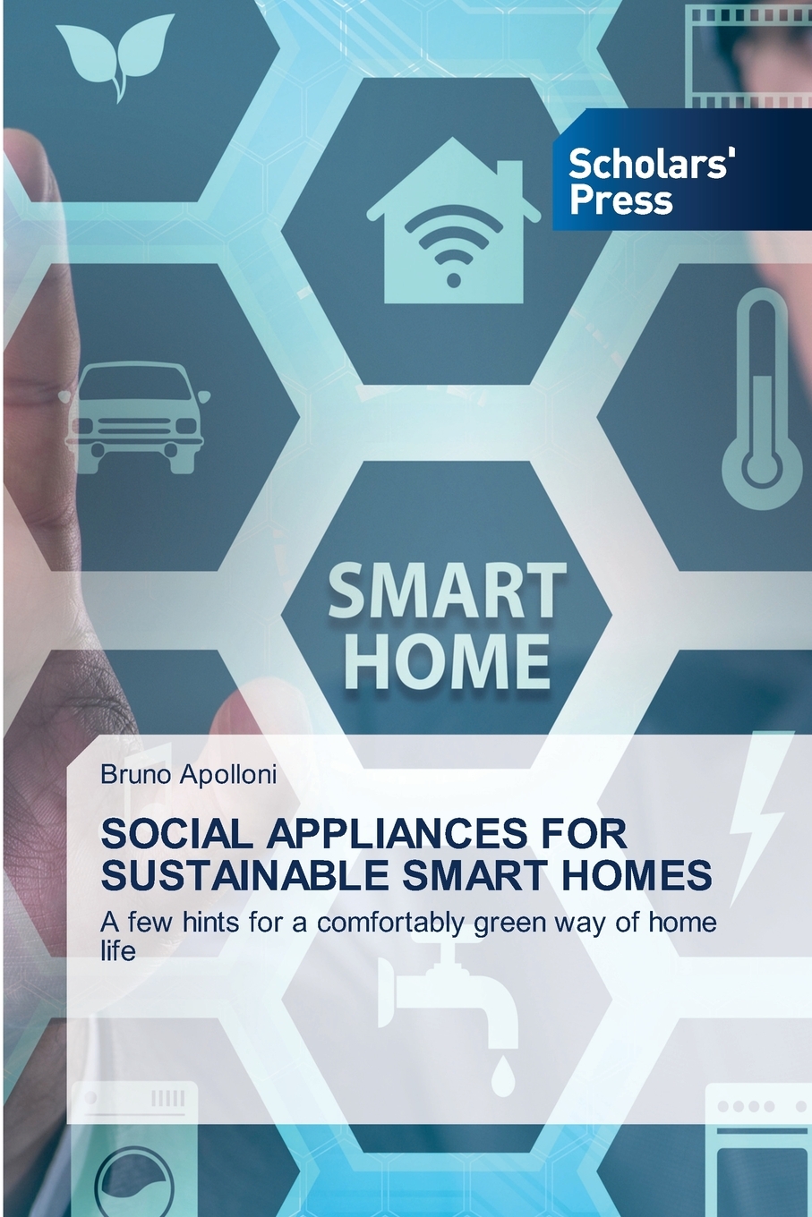 【预售按需印刷】SOCIAL APPLIANCES FOR SUSTAINABLE SMART HOMES