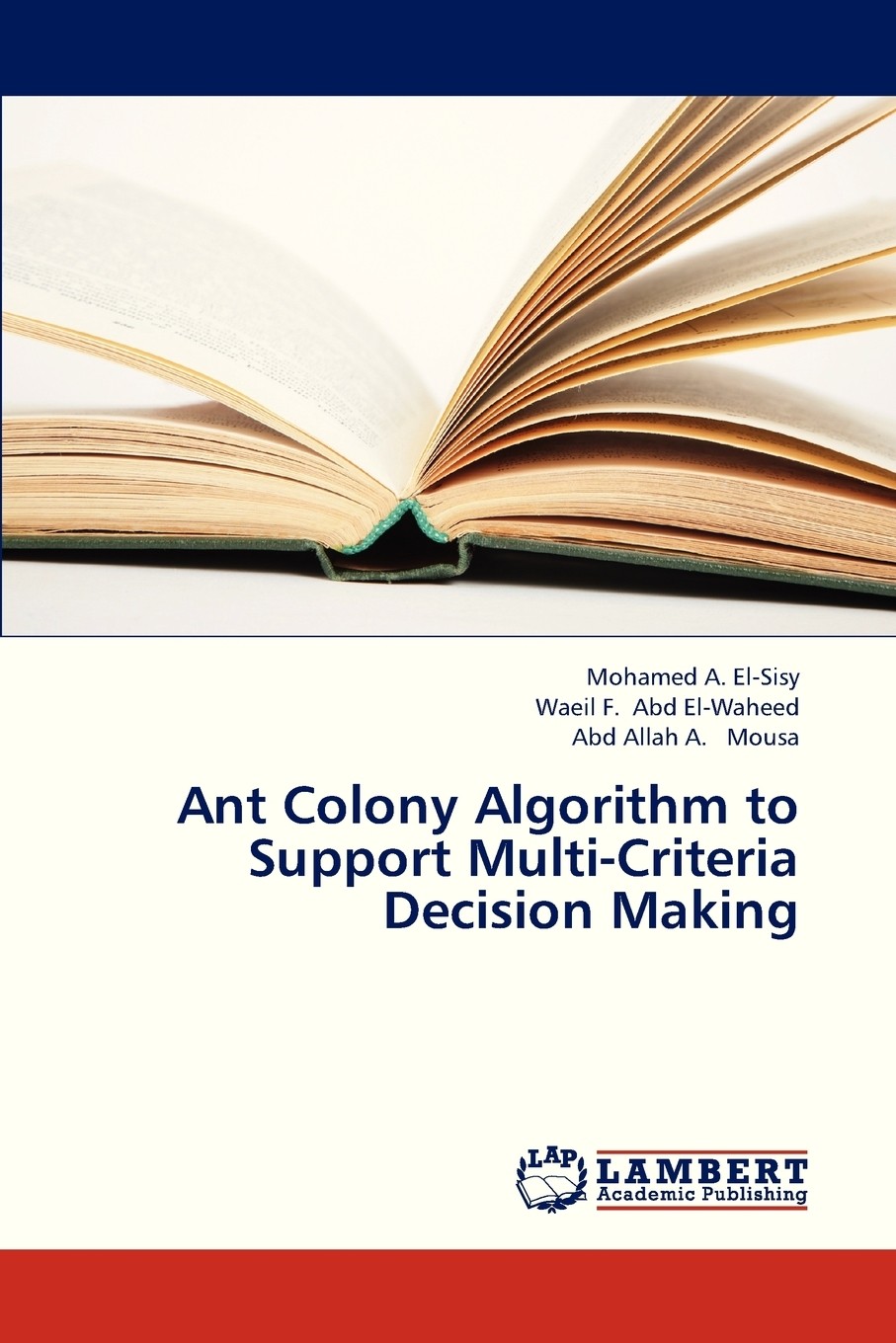 预售 按需印刷 ant colony algorithm to support multi-criteria