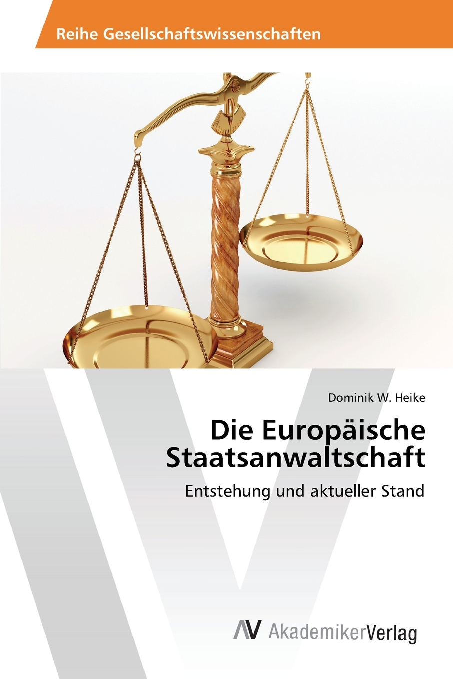 预售按需印刷Die Europ?ische Staatsanwaltschaft德语ger-封面