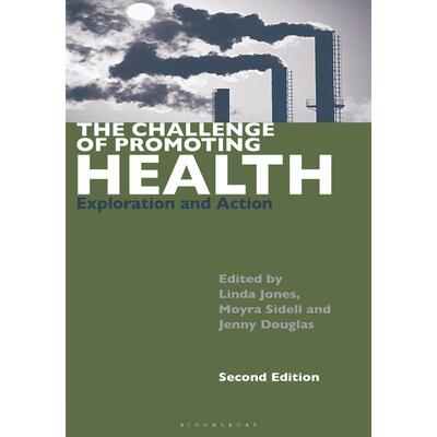 预售 The Challenge of Promoting Health英文原版 Bloomsbury英文原版 Bloomsbury
