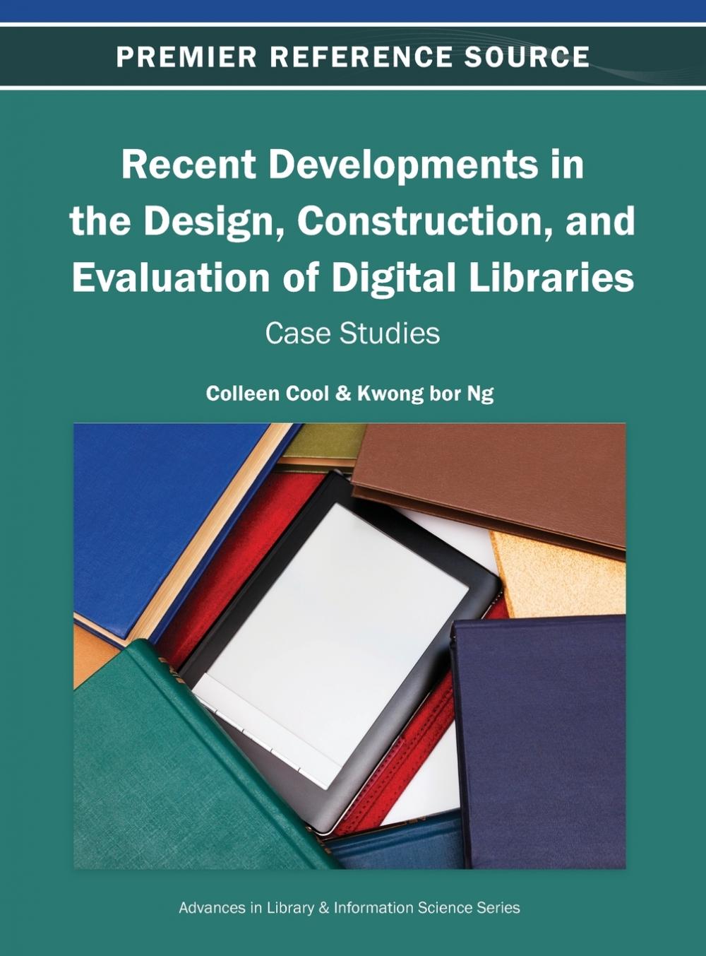 【预售按需印刷】Recent Developments in the Design Construction and Evaluation of Digital Libraries