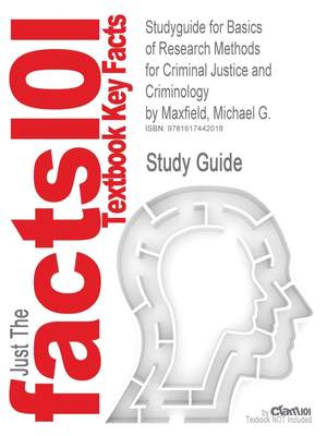 【预售 按需印刷】Studyguide for Basics of Research Methods for Criminal Justice and Criminology by Maxfield  Michael