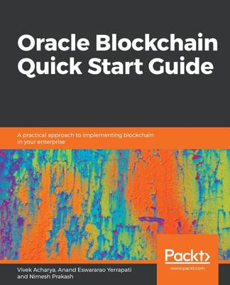 【预售 按需印刷】Oracle Blockchain Quick Start Guide