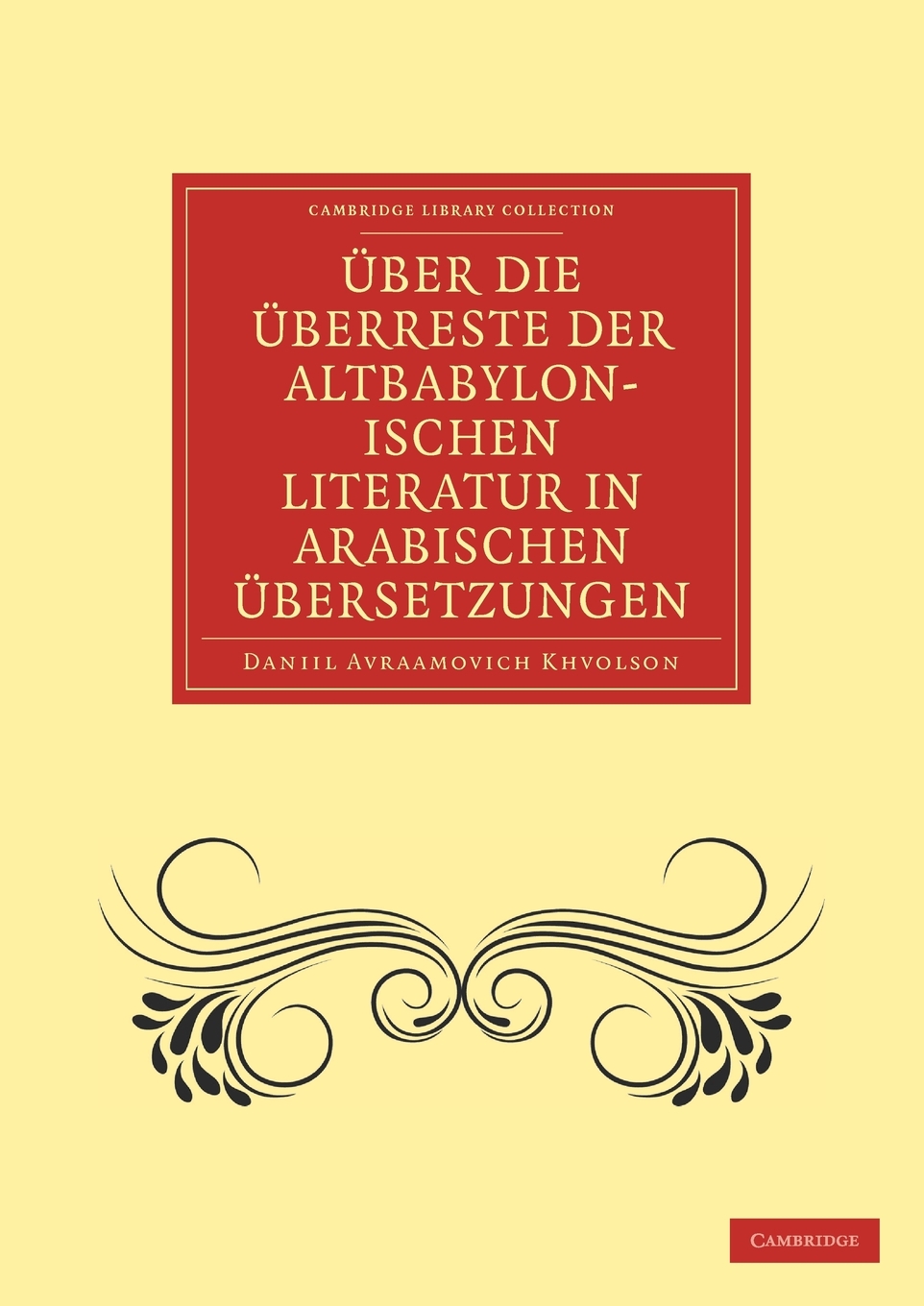 预售按需印刷Uber Die Uberreste Der Altbabylonischen Literatur in Arabischen Ubersetzungen德语ger