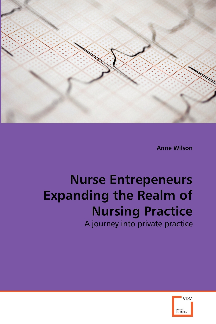 【预售按需印刷】Nurse Entrepeneurs Expanding the Realm of Nursing Practice