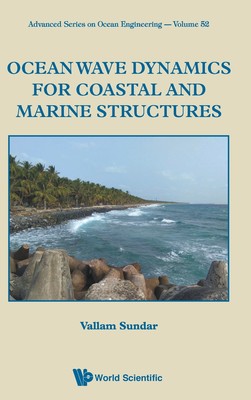 【预售 按需印刷】Ocean Wave Dynamics for Coastal and Marine Structures