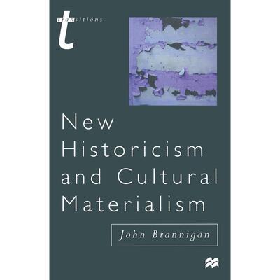 预售 New Historicism and Cultural Materialism英文原版 Bloomsbury