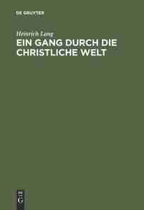 预售按需印刷 Ein Gang durch die christliche Welt