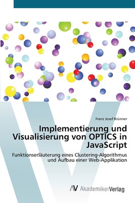 预售 按需印刷Implementierung und Visualisierung von OPTICS in JavaScript德语ger