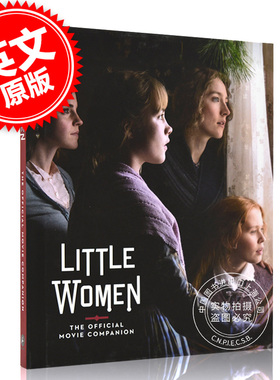 小妇人 官方电影指南 设定集 英文原版 精装 艾玛·沃特森 梅姨 甜茶 主演 Little Women: The Official Movie Companio 中图