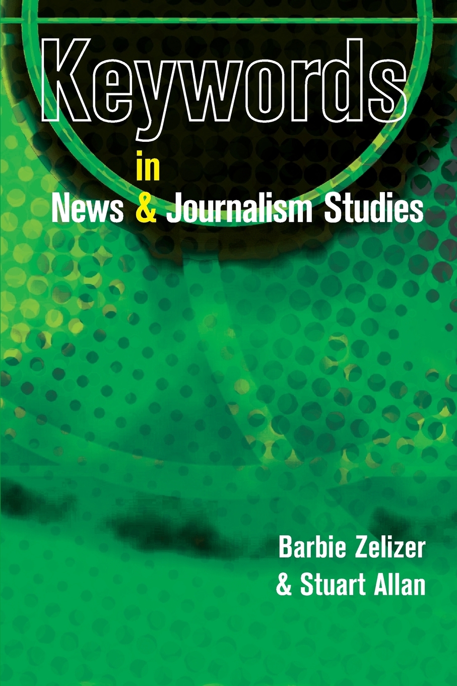 【预售按需印刷】Keywords in News and Journalism Studies-封面