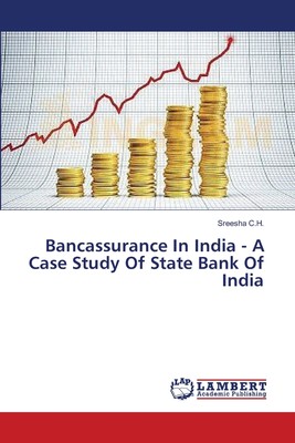 【预售 按需印刷】Bancassurance In India - A Case Study Of State Bank Of India