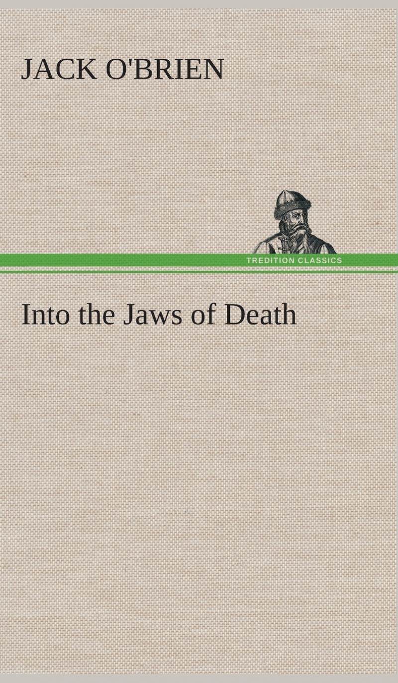 【预售 按需印刷】into the jaws of death