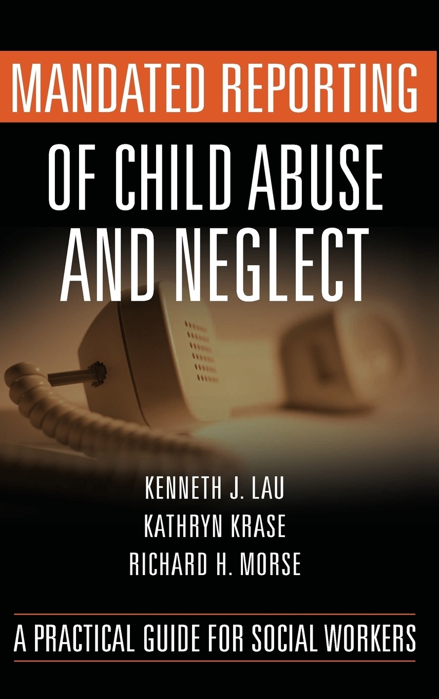 【预售 按需印刷】mandated reporting of child abuse and neglect